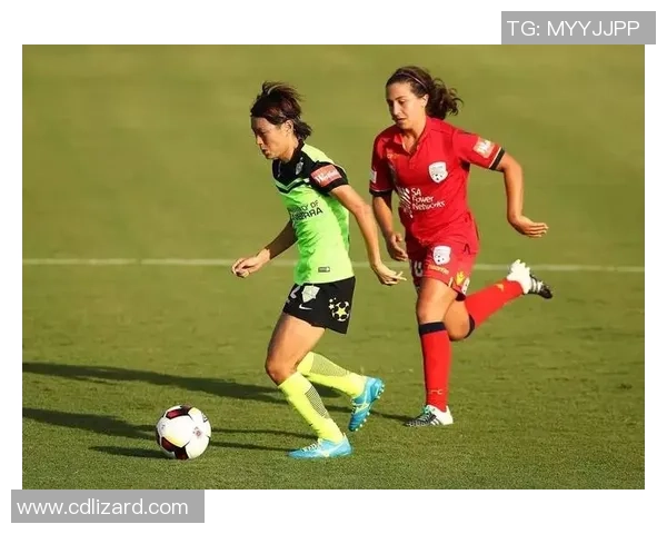 悉尼女足对决阿德莱德联女足精彩赛事分析与前瞻